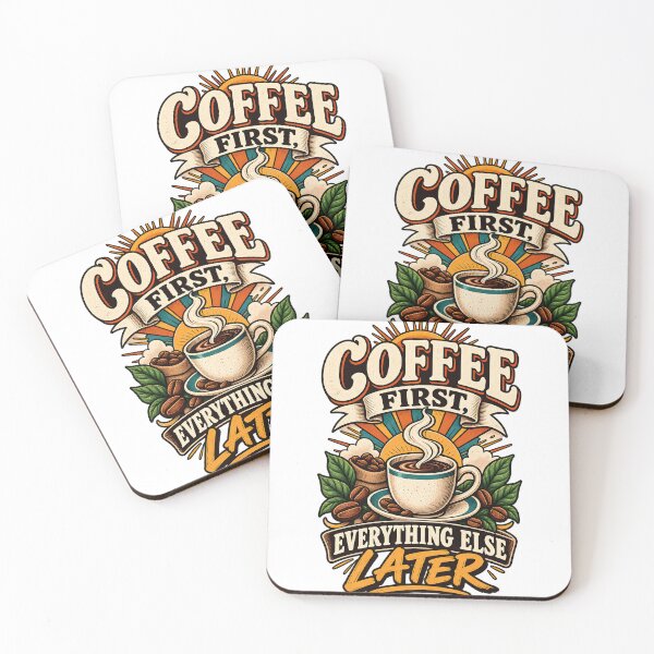 Item preview, Coffee First Everything Else Later Funny Coffee Lover designed and sold by Haji  Kamora.
