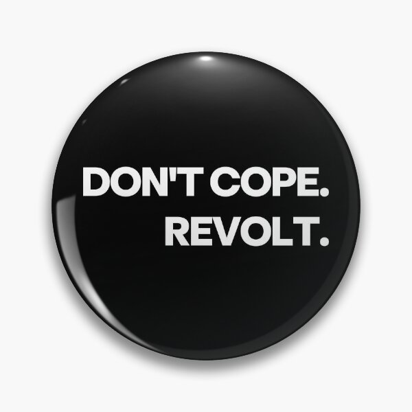 Item preview, Don’t Cope Revolt Bold Rebellion Quote designed and sold by Word Fever.