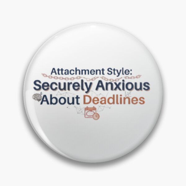 Item preview, Securely Anxious About Deadlines Attachment Style Tee designed and sold by Screenshotexe.