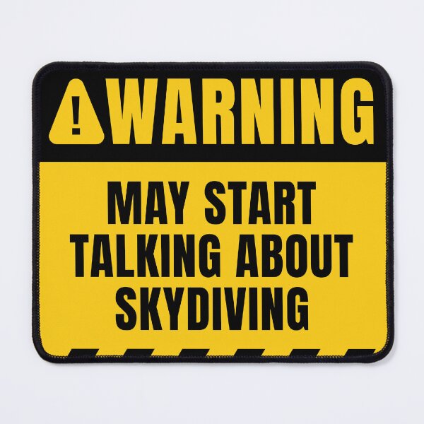 Item preview, Skydiving Funny Warning Sign designed and sold by MaryAller.