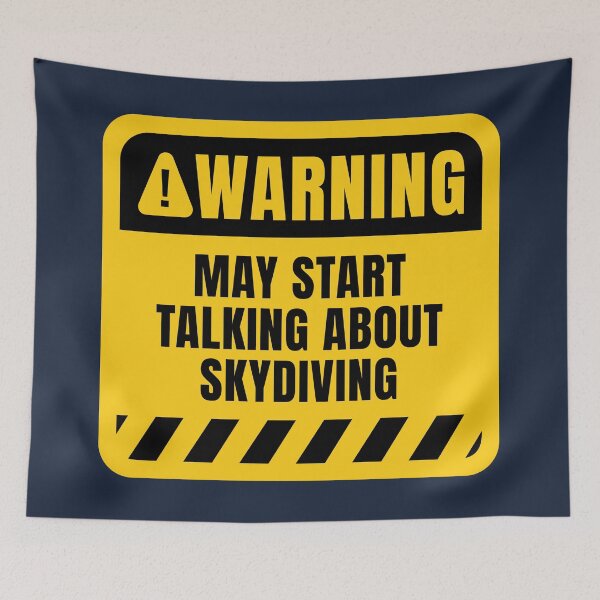 Item preview, Skydiving Funny Warning Sign designed and sold by MaryAller.