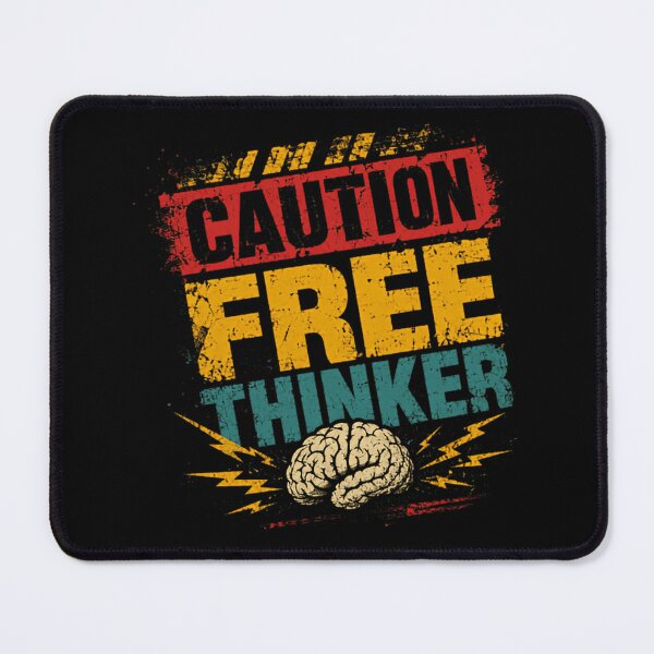 Item preview, Caution Free Thinker Independent Thought Critical Thinking Intellectual Mindset designed and sold by SkeletonsDanger.