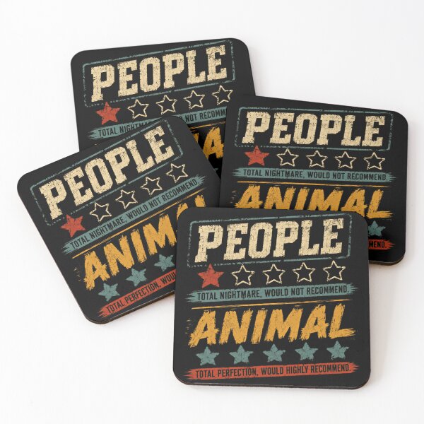 Item preview, People Total Nightmare. Would Not Recommend Animal Total Perfection. Would Highly Recommend Pet Owner Introvert Humor designed and sold by SkeletonsDanger.