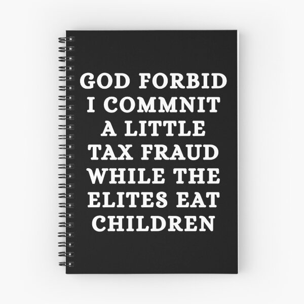 Item preview, God forbid I commit a little tax fraud designed and sold by killzak.