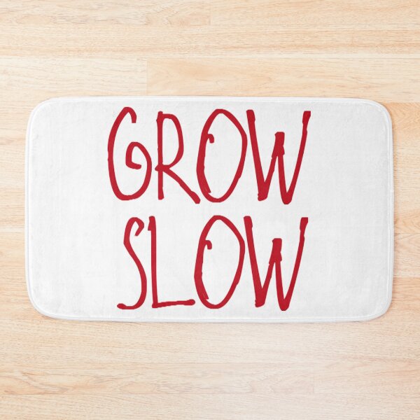 Item preview, Grow Slow designed and sold by kinpirks.