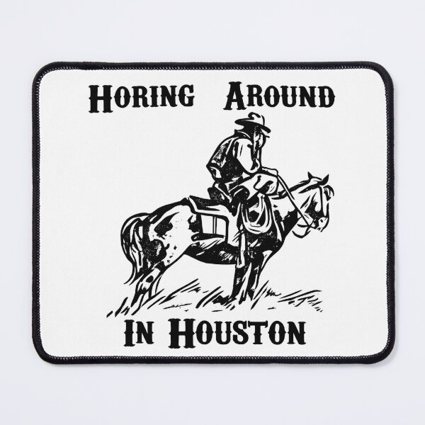 Item preview, Horing Around in Houston – Intentional typo designed and sold by gahteeriffico.