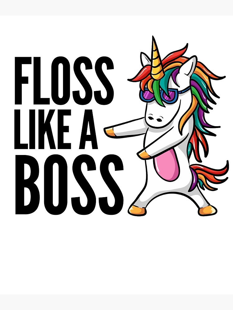 unicorn floss like a boss