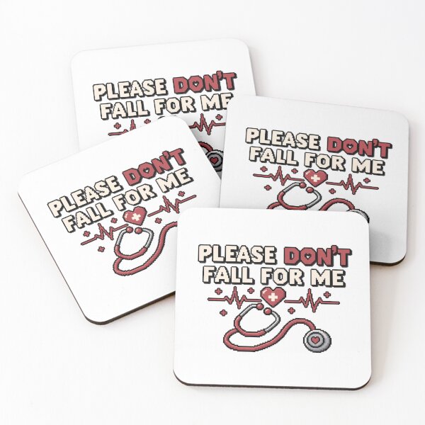 Item preview, Please Don’t Fall For Me – Pixel Nurse Humor designed and sold by BYVOK.