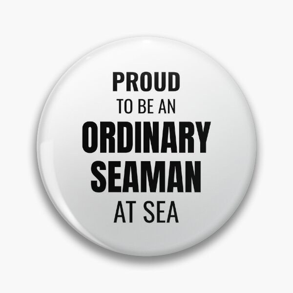 Item preview, Proud to be an Ordinary Seaman at Sea (Black) designed and sold by ShipCrewNation.