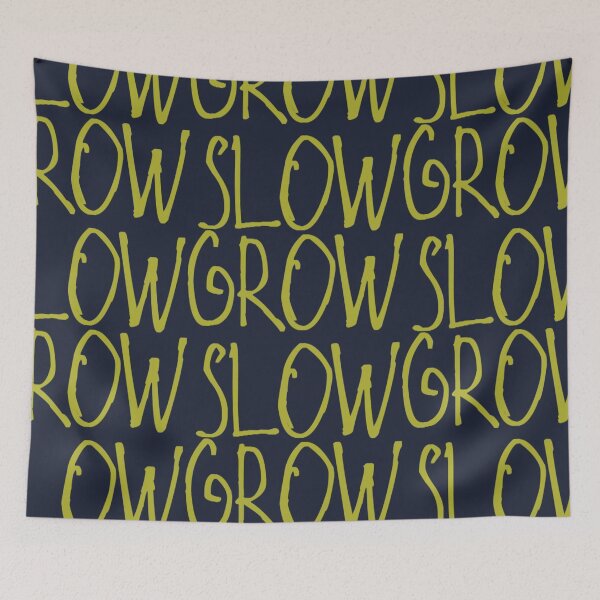 Item preview, Grow Slow designed and sold by kinpirks.