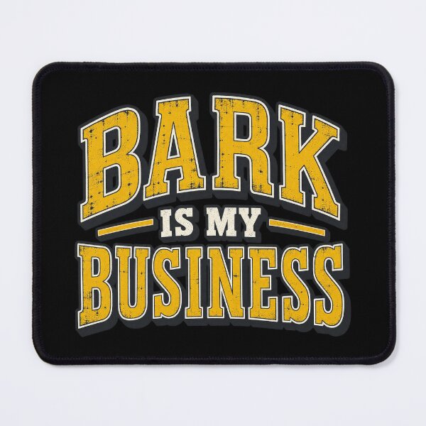 Item preview, Bark Is My Business Funny BBQ Pitmaster designed and sold by PWD-Design.