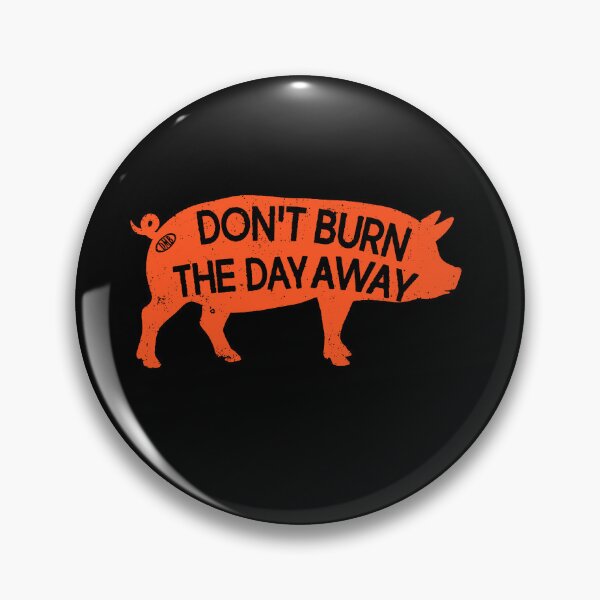 Item preview, Pig DMB Dont burn the day away designed and sold by emilysahrelove.