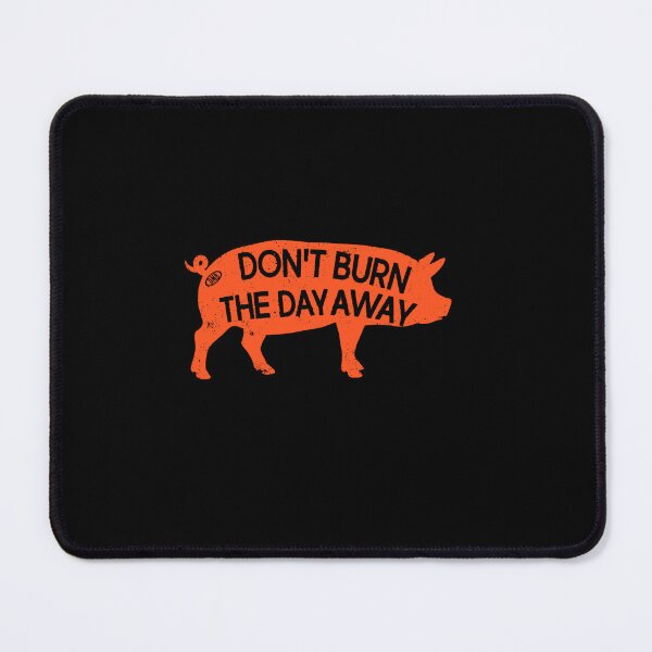 Item preview, Pig DMB Dont burn the day away designed and sold by emilysahrelove.