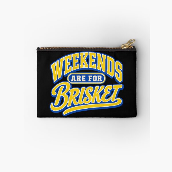 Item preview, Weekends Are For Brisket - Brisket BBQ Humor designed and sold by PWD-Design.