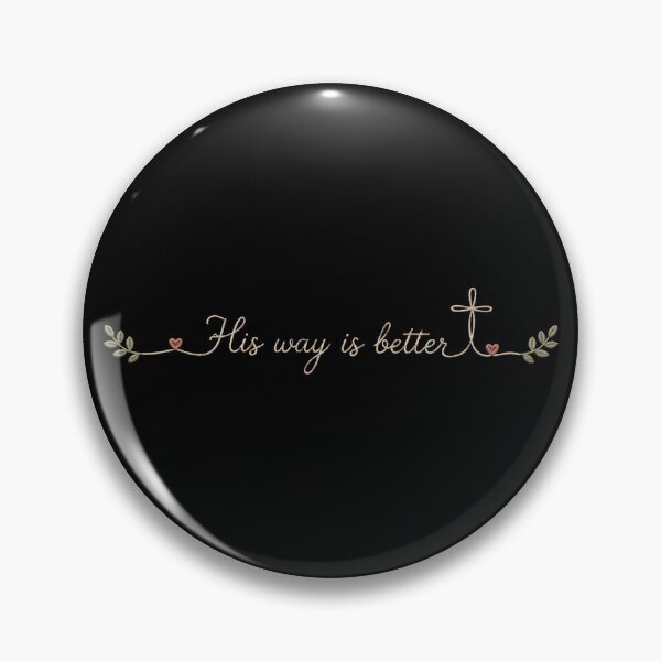 Item preview, His Way Is Better, Christian Faith, Jesus Christian Merch, Christian Gift, Biblical Faith Design, Religious Inspirational Gift designed and sold by Quiajia.