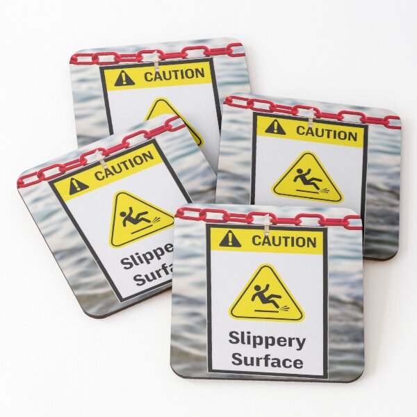 Item preview, Caution Slippery Surface Sign Hanging on Red Chain Over Water Near Dock or Shore designed and sold by Nmallia.