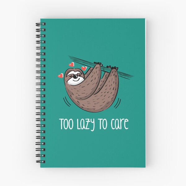 Item preview, Too Lazy To Care (on Aqua) designed and sold by PawsitiveMum3.
