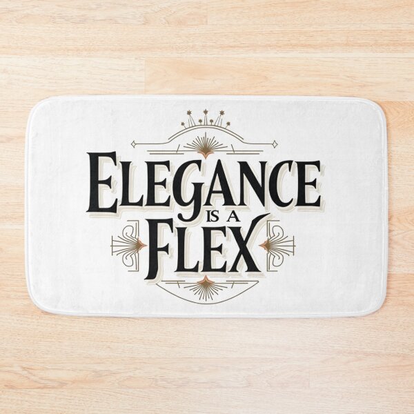 Item preview, Elegance Is a Flex. Luxury Fashion Quote designed and sold by Aarvya Fashion Club ( A.F.C ).