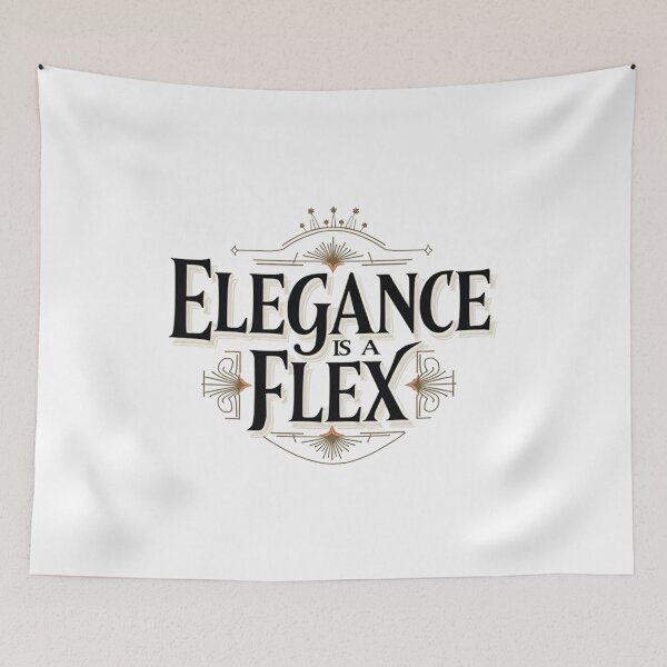 Item preview, Elegance Is a Flex. Luxury Fashion Quote designed and sold by Aarvya Fashion Club ( A.F.C ).