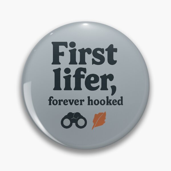 Item preview, First Lifer, Forever Hooked Birding Typographic Design designed and sold by Ainbowz-Artwork.