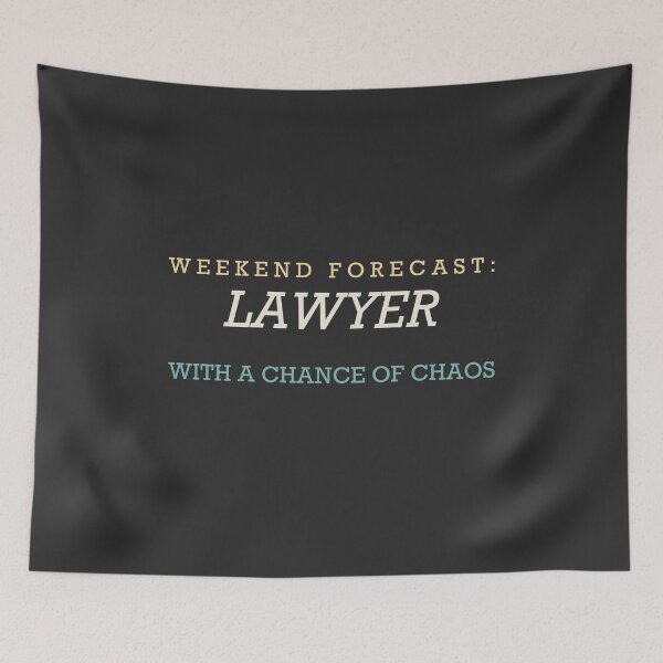 Item preview, Weekend Forecast: Lawyer With A Chance Of Chaos - Lawyer designed and sold by RetroThreadWorks.
