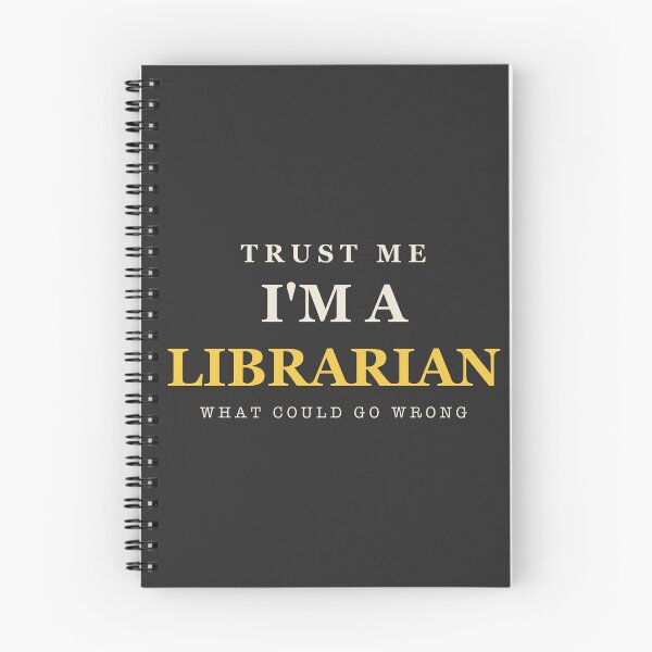 Item preview, Trust Me I'm A Librarian - Librarian designed and sold by RetroThreadWorks.