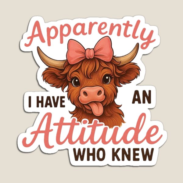 Item preview, Apparently, I have an attitude designed and sold by DesignssbyLynne.