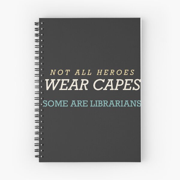 Item preview, Not All Heroes Wear Capes Some Are Librarians - Librarian designed and sold by RetroThreadWorks.