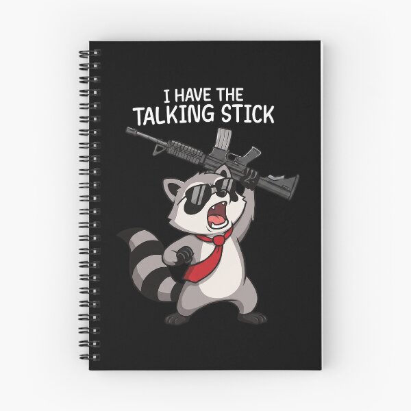 Item preview, I Have The Talking Stick - Raccoon designed and sold by ismaelgeme.