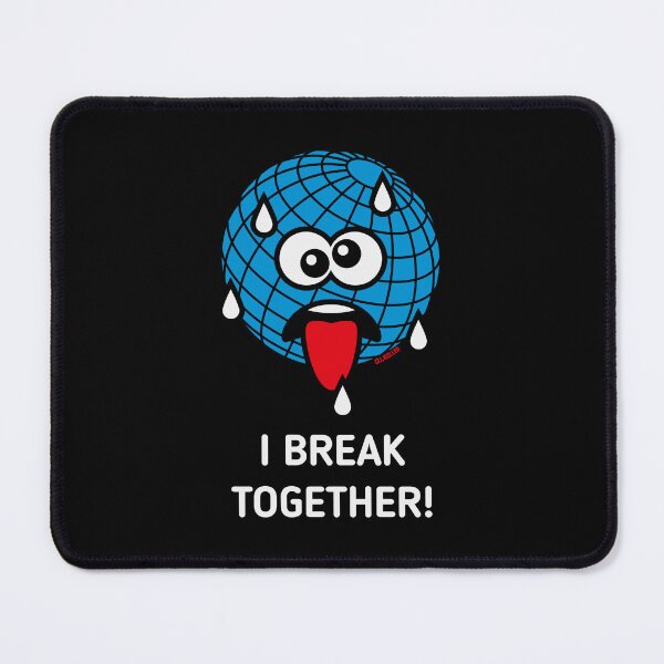 Item preview, Emoticon Earth / I Break Together (Climate Change / Earth Day / NEG3C) designed and sold by Roderix.