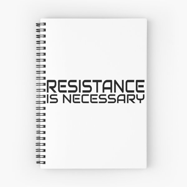 Item preview, Resistance Is Necessary designed and sold by Madmattman.