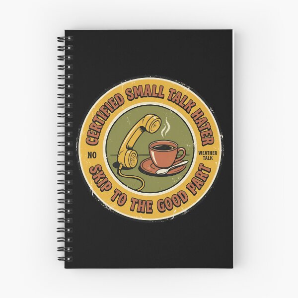 Item preview, Certified Small Talk Hater Skip To The Good Part Retro Badge designed and sold by DuckOddity.