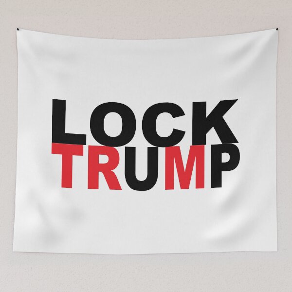 Item preview, Lock Trump Up designed and sold by Madmattman.
