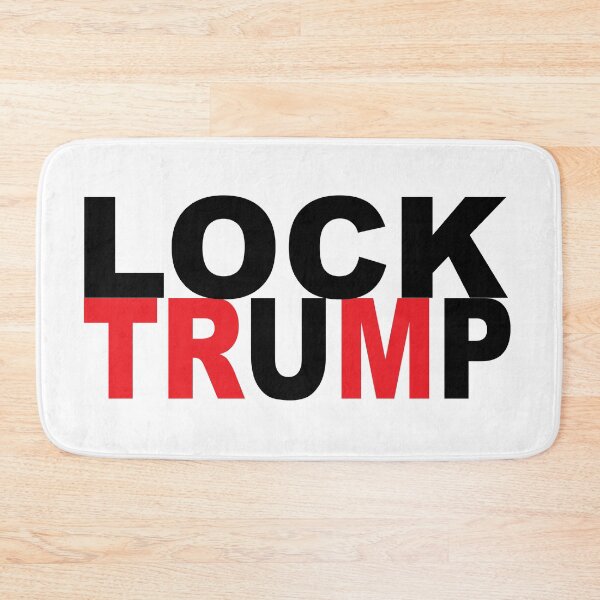 Item preview, Lock Trump Up designed and sold by Madmattman.