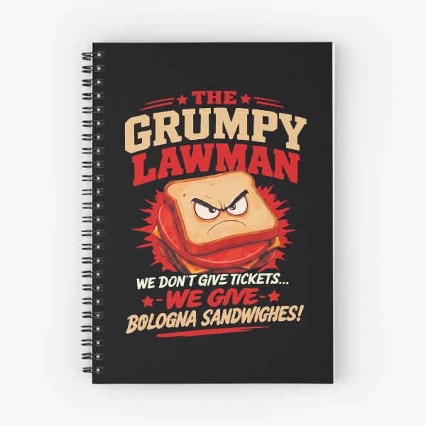 Item preview, The Grumpy Lawman - We Don't Give Tickets We Give Bologna Sandwighes designed and sold by ismaelgeme.