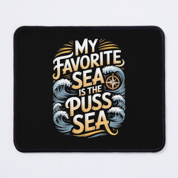Item preview, my favorite sea is the puss-sea designed and sold by jkrphoto.