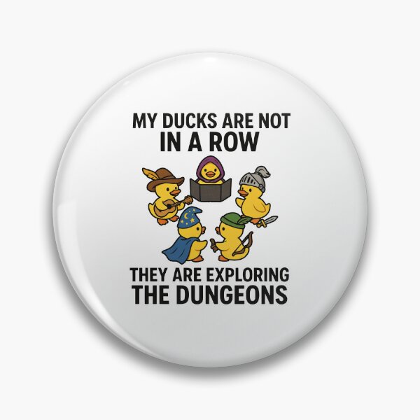 Item preview, My ducks are not in a row They are exploring the dungeons RPG white background designed and sold by Welldoh.