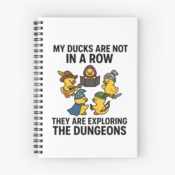 Item preview, My ducks are not in a row They are exploring the dungeons RPG white background designed and sold by Welldoh.