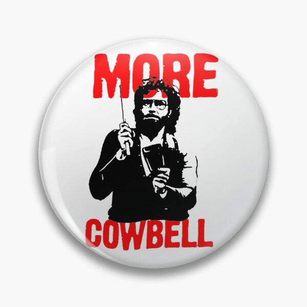 Item preview, More Cowbell    designed and sold by BluetApparelCA.