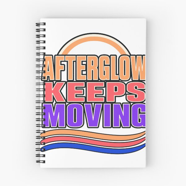 Item preview, Afterglow Keeps Moving Sunset Quote designed and sold by aihrgdesign.