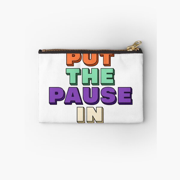 Item preview, I Put The Pause In Progress designed and sold by aihrgdesign.