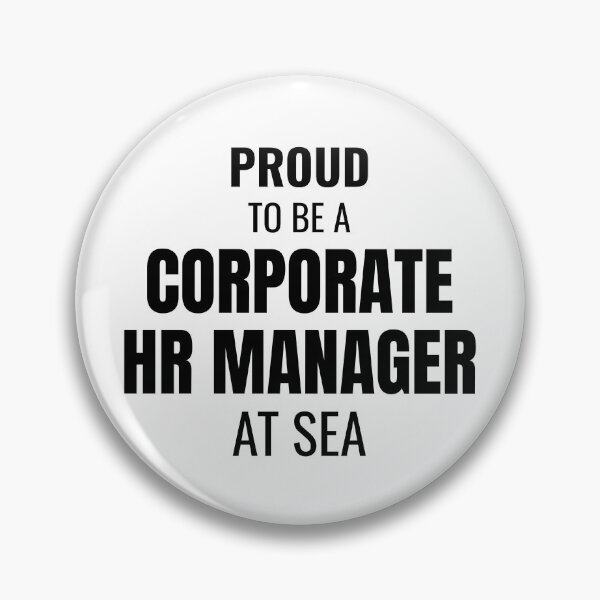 Item preview, Proud to be a Corporate HR Manager at Sea (Black) designed and sold by ShipCrewNation.