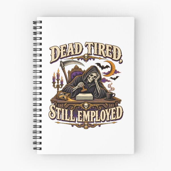 Item preview, Dead Tired Still Employed – Funny Halloween Office Skeleton Design designed and sold by FZ Designs.