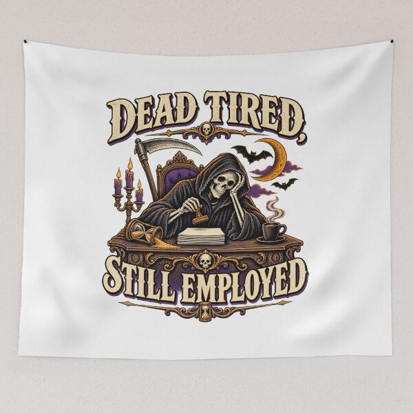 Item preview, Dead Tired Still Employed – Funny Halloween Office Skeleton Design designed and sold by FZ Studio .