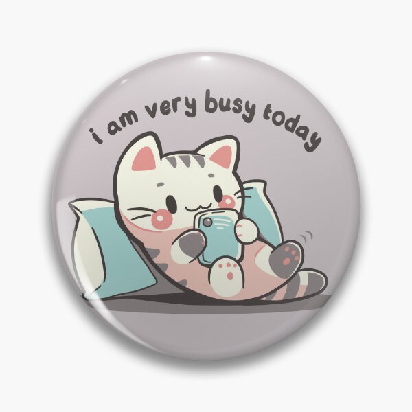 Item preview, I am very busy today designed and sold by TechraNova.