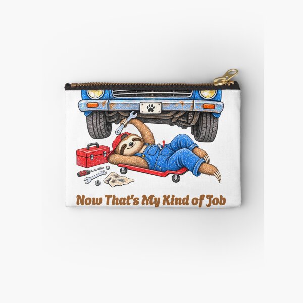 Item preview, Now That’s My Kind of Job Sloth Mechanic – Funny Car Repair Design designed and sold by Buli89.