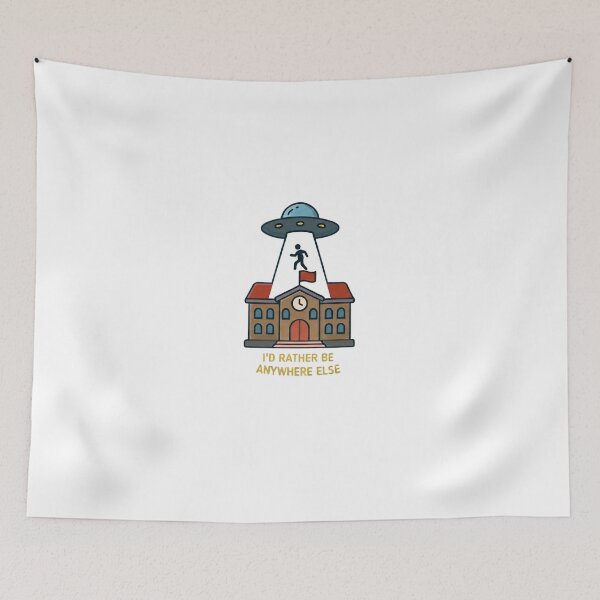 Item preview, I'd Rather Be Anywhere Else Funny Alien Abduction School UFO Art designed and sold by MyTeePlace.