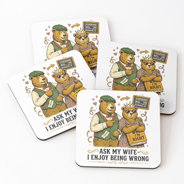 Item preview, Ask My Wife I Enjoy Being Wrong - Funny Bear Couple designed and sold by BumbleBloom7.