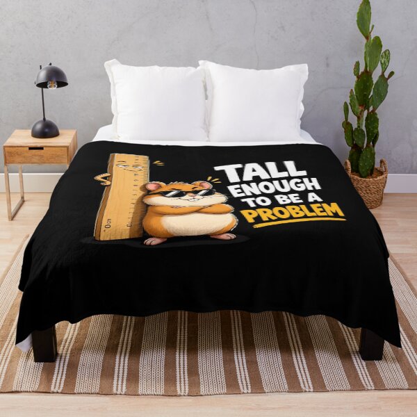 Item preview, Tall Enough To Be A Problem designed and sold by TheEndDesign.