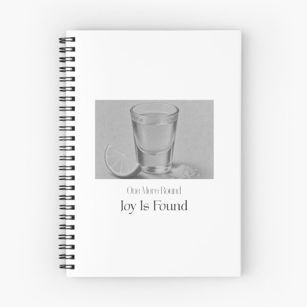 Item preview, One More Round Joy Is Found | Funny Drinking Quote Tequila designed and sold by luckyhue.